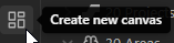 Creating a new Canvas using the ribbon icon