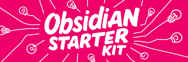 Obsidian Starter Kit 3.0.2 is Live 🎉